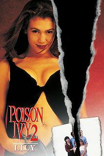 Постер Ядовитый плющ 2: Лили (Poison Ivy II)