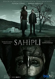 Постер Собственник (Sahipli)